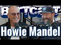 Bertcast # 486 - Howie Mandel & ME