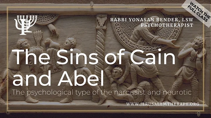 The Sins of Cain and Abel: The Psychological Type of The Narcissist and Neurotic - DayDayNews