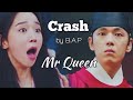 Mr Queen - Crash (대박사건) by B.A.P