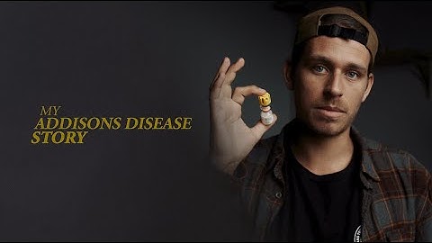 Thumbnail of My Addison's Disease Story