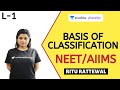 L1: Basis of Classification | Animal Kingdom | Pre-medical - NEET/AIIMS | Ritu Rattewal