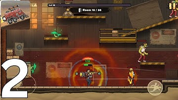 Earn to Die Rogue - Gameplay Walkthrough Part 2 (Android, iOS)