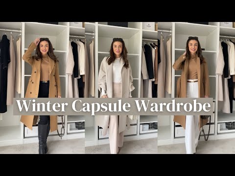 HOW TO BUILD A CAPSULE WARDROBE - CHIC WINTER ESSENTIALS