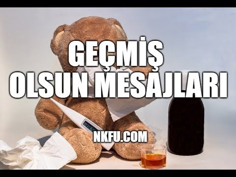 Geçmiş Olsun Mesajları