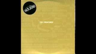 The Creatures - Say (Witchman Mix)