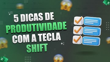 5 DICAS com o SHIFT para trabalhar MAIS RÁPIDO no Excel | Atalhos e macetes usando a tecla Shift