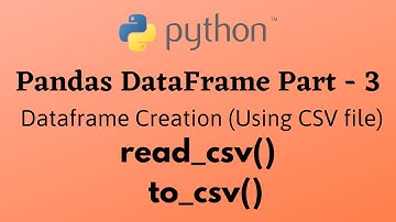 Pandas DataFrame PT-3 || Creating DataFrame using CSV || CLASS 12 Informatics Practices