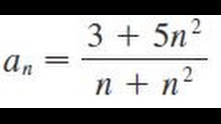 An 3 5n 2 N N 2 Determine Whether The Sequence Converges Or Diverges Youtube