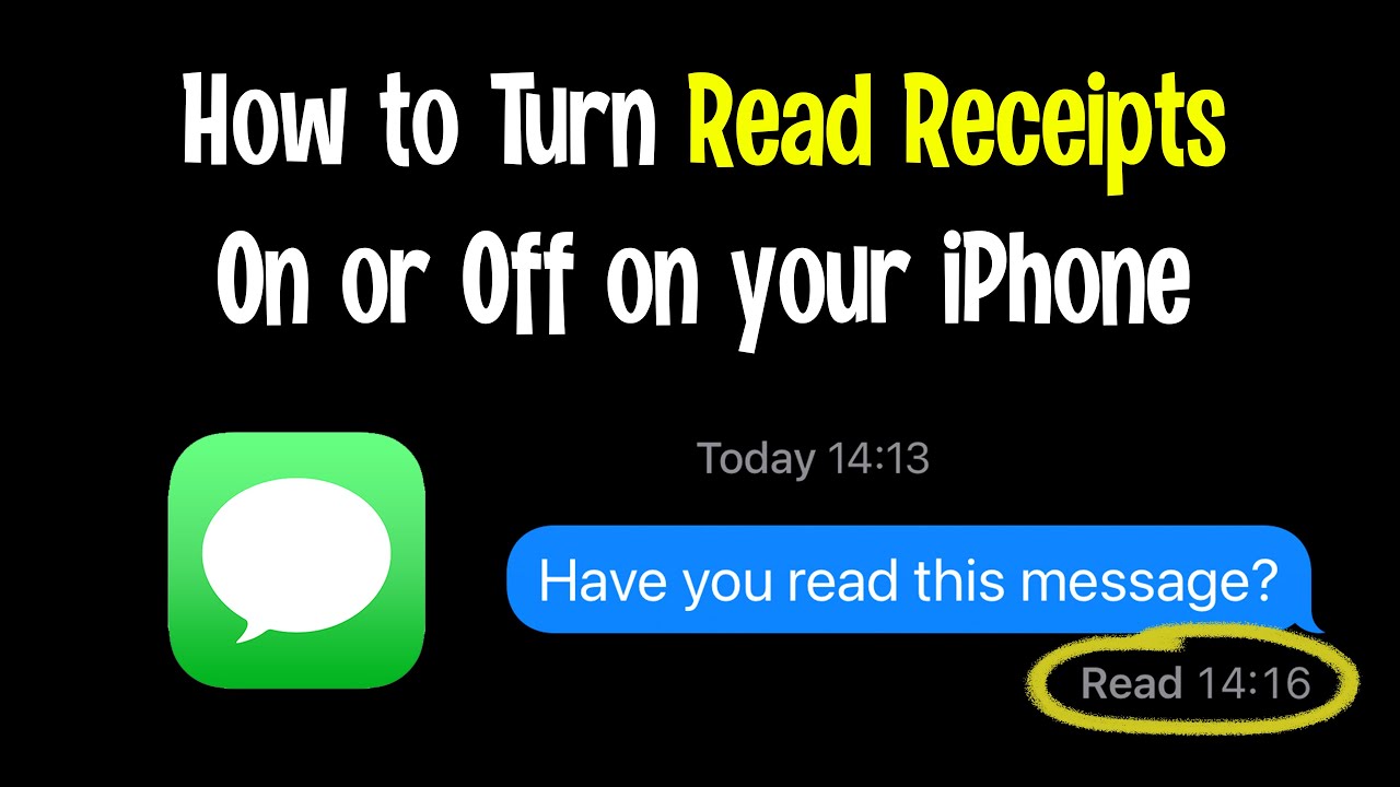 How To Turn Read Receipts On Or Off On Your IPhone YouTube