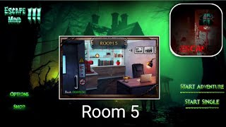 Escape mind 3 room 5 unlock walkthrough solution