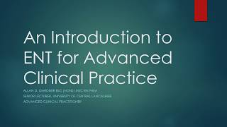 An introduction to ENT for Advance Clinical Practice screenshot 5