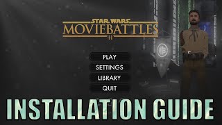 Star Wars Movie Battles II Installation Guide | 2022-2024 Jedi Academy