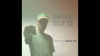 Raffine - Varla Yok Arası (Demos & Rarities 2005 - 2006)