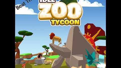 Idle Zoo Tycoon #4
