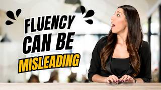 Stealth Dyslexia: Part 2-Fluency can be misleading