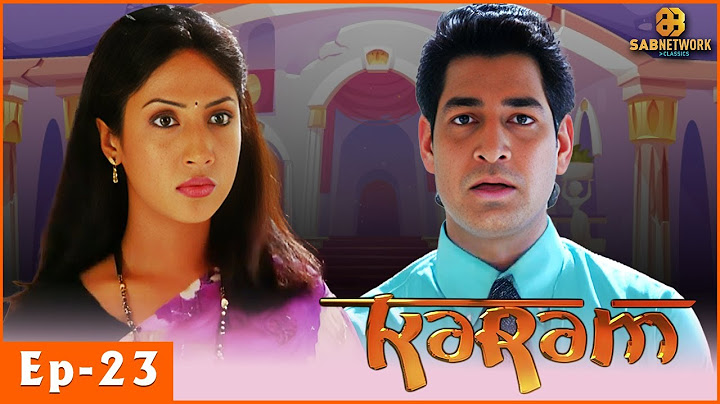 Karam Full Episode |  करम सीरियल | Full Episode | EP- 23 |  @sabnetworkclassic