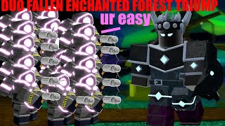 [TDS] DUO Fallen Enchanted Forest triumph