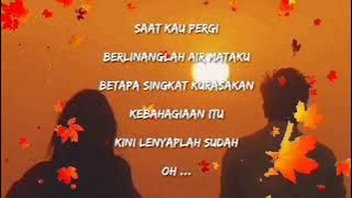 Vagetoz - Saat Kau Pergi   Lirik (Cover By Hana)