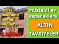 köy evi yapacaklara tavsiyeler #duvaryapımı #duvarmaliyeti #duvarhakkindatavsiyeler