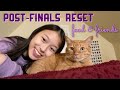 VLOG: post-finals reset days in my life