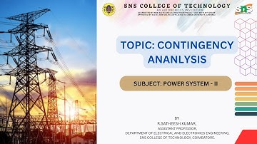 CONTINGENCY ANANLYSIS | POWER SYSTEMS II | SNS INSTITUTIONS