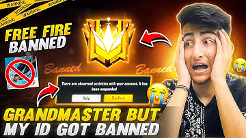 Grandmaster But My Id Got Banned - Garena Free Fire