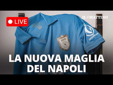 Video Maglia Napoli centenario, la presentazione della nuova maglia