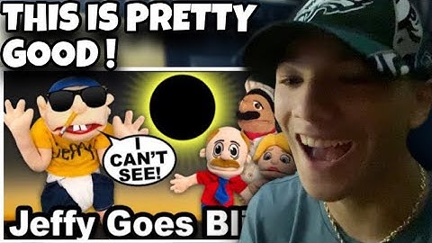 SMLYTP - SML Parody: Jeffy Goes Blind! (Reaction)