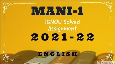 IGNOU MANI 1 SOLVED ASSIGNMENT 2021-22 Anthropology and Methods  Research IGNOU SOLVED ASSIGNMENT