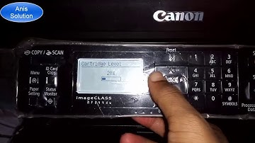 How To Chack Canon MF244dw Printer Cartridge ink Lavel