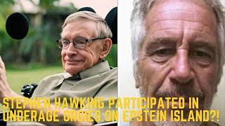 Stephen Hawking NAMED in Epstein Documents?! The Shocking connection REVEALED
