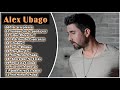 Alex ubago duetos exitos 2021  alex ubago canciones romanticas 2021