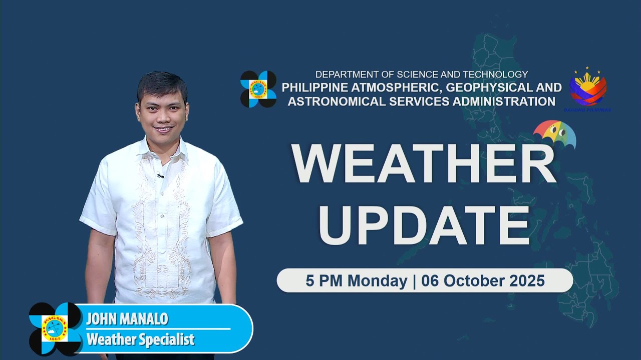 Public Weather Forecast issued at 5 PM | October 06, 2025 - Monday
