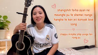 shappu mikphe phe nyihlao hepak land#viralsong konyak love song @NAnonNAnon-t2n 
