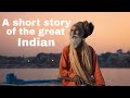 A short story of the great indian