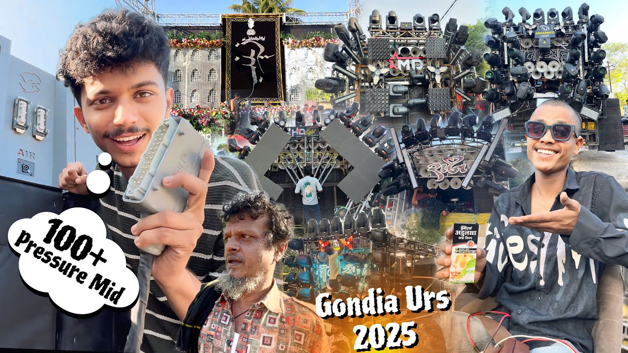 #Vlog-203 • Gondia Urs 2025 • Iss Baar Ka Urs Thoda Jyada Bada Ho Gaya • 5 Party Ke Sath
