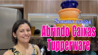 Abrindo Caixas Tupperware - Semana 1/2024. Vitrine 1.