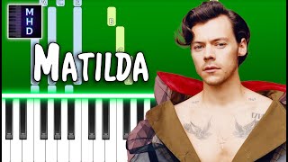 Harry Styles - Matilda - Piano Tutorial