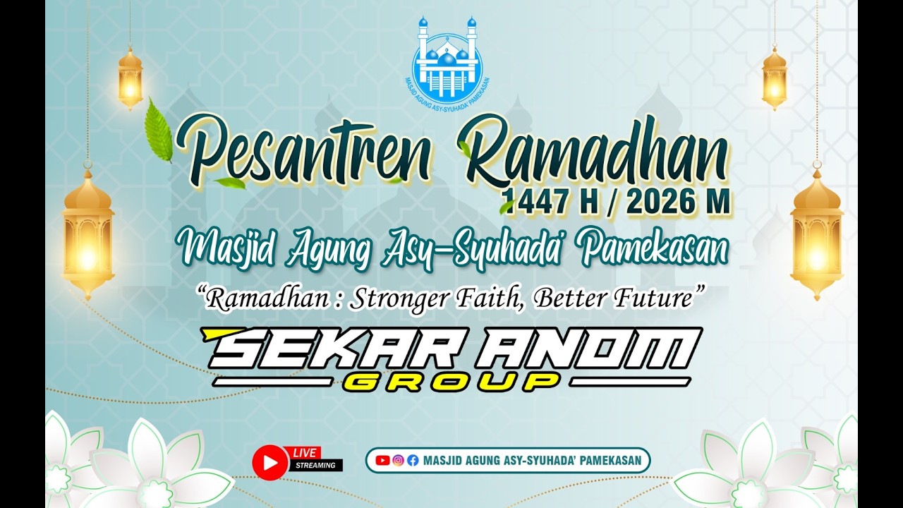 LIVE STREAMING PESANTREN RAMADHAN 1447 H/2026 PUTRI MASJID AGUNG ASY-SYUHADA' PAMEKASAN