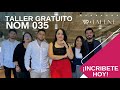 Taller Gratuito NOM 035