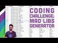 Coding Challenge #39: Mad Libs Generator