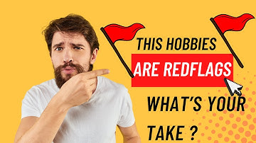 Hobby someone can have that is an immediate Red Flag. #askreddit #reddit