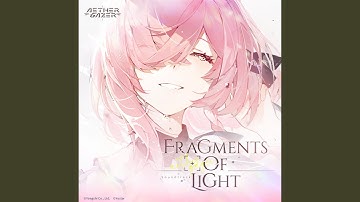 Fragments of Light (feat. reche) (Aether Gazer Soundtrack)