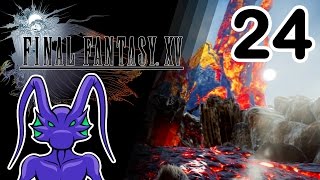 Vyzz plays Final Fantasy XV | Ep.24 - Ascending to Hell