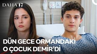 Onun İçin Bin Kurşun Yemeye Daha Razıyım - Daha 17 | 18. Bölüm