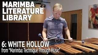 Marimba: Technique Through Music by Mark Ford | 06: White Hollow