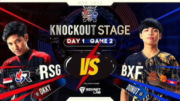 RSG SG VS BURN X FLASH KNOCKOUT STAGE GAME 2 MSC 2023 CAMBODIA | RSG VS BXF