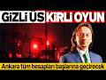 İBRAHİM KARAGÜL ANLATTI. GİZLİ ÜS KİRLİ OYUN. ANKARA TÜM HESAPLARI BAŞLARINA GEÇİRECEK. SESLİ MAKALE