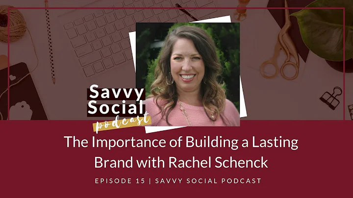 The Importance of Building a Lasting Brand with Ra...