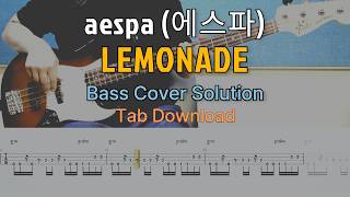 aespa (에스파) - LEMONADE - Bass Cover Solution No.308 with TAB (베이스 커버 타브악보 포함)